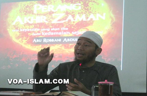 Ustadz Abu Robbani: Hadapi Perang Akhir Zaman Umat Islam Harus I'dad