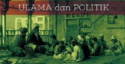Ketakutan Luar Biasa Hantui Mereka yang Melarang Ulama Berpolitik