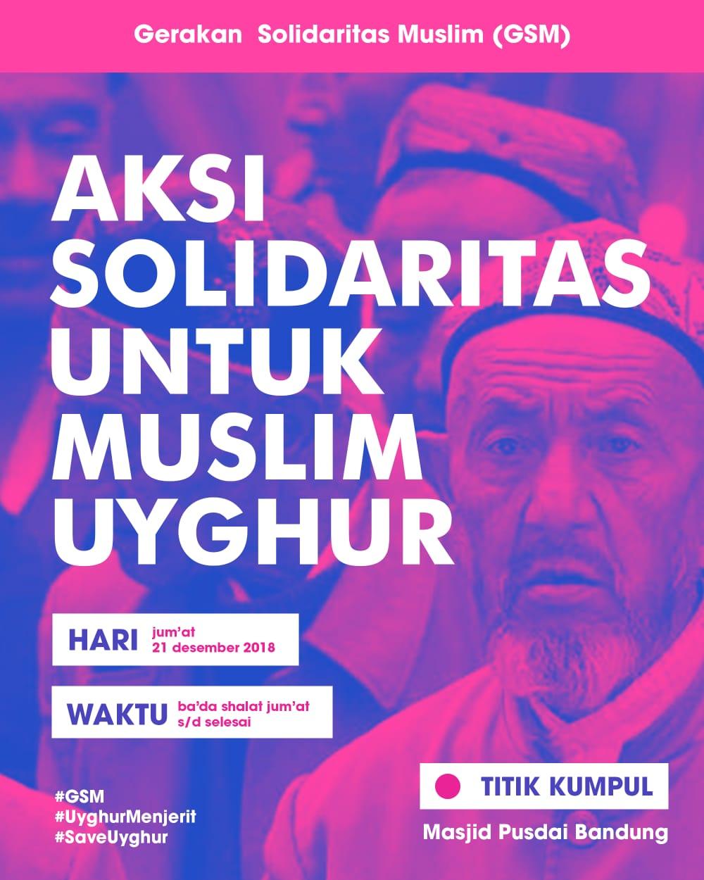 Ikutilah! Aksi Solidaritas untuk Muslim Uyghur di Bandung Hari Ini