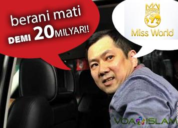 Demi 20 Milyar, Hary Tanoe Mati-matian Bela Miss World