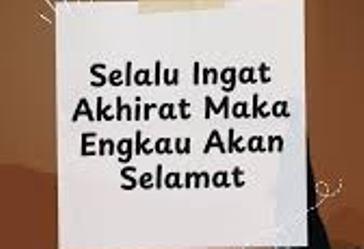 Selalu Ingat Akhirat