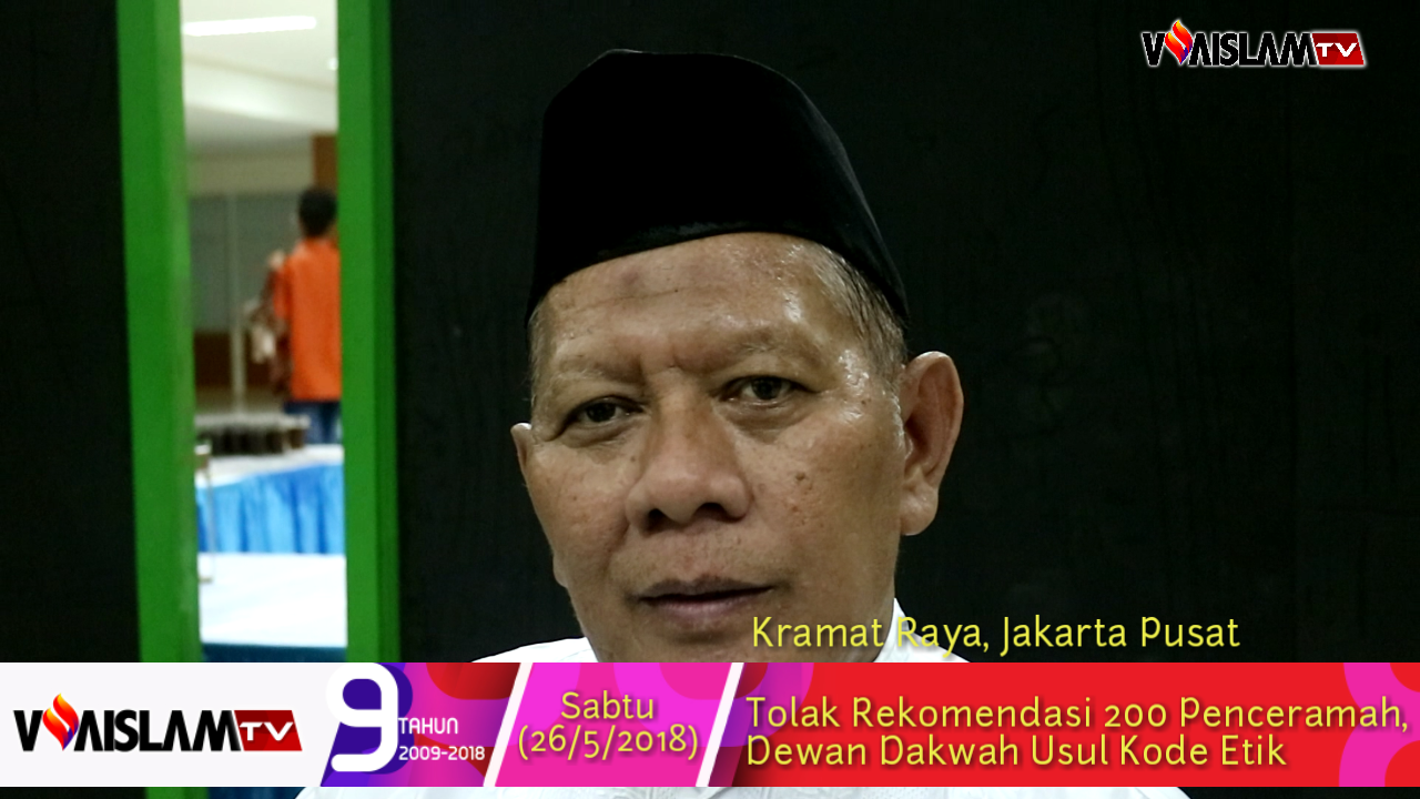 [VIDEO] Tolak Rekomendasi 200 Penceramah, Dewan Dakwah Usul Kode Etik